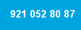 921 052 80 87